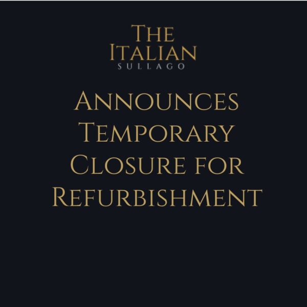 Sul Lago Announces Temporary Closure for Refurbishment