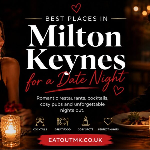 Best Date Night Restaurants in Milton Keynes